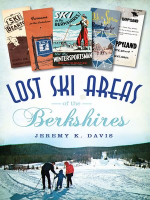 cover image of Lost Ski Areas of the Berkshires